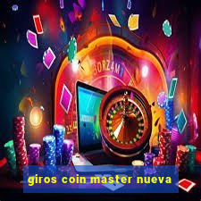 giros coin master nueva